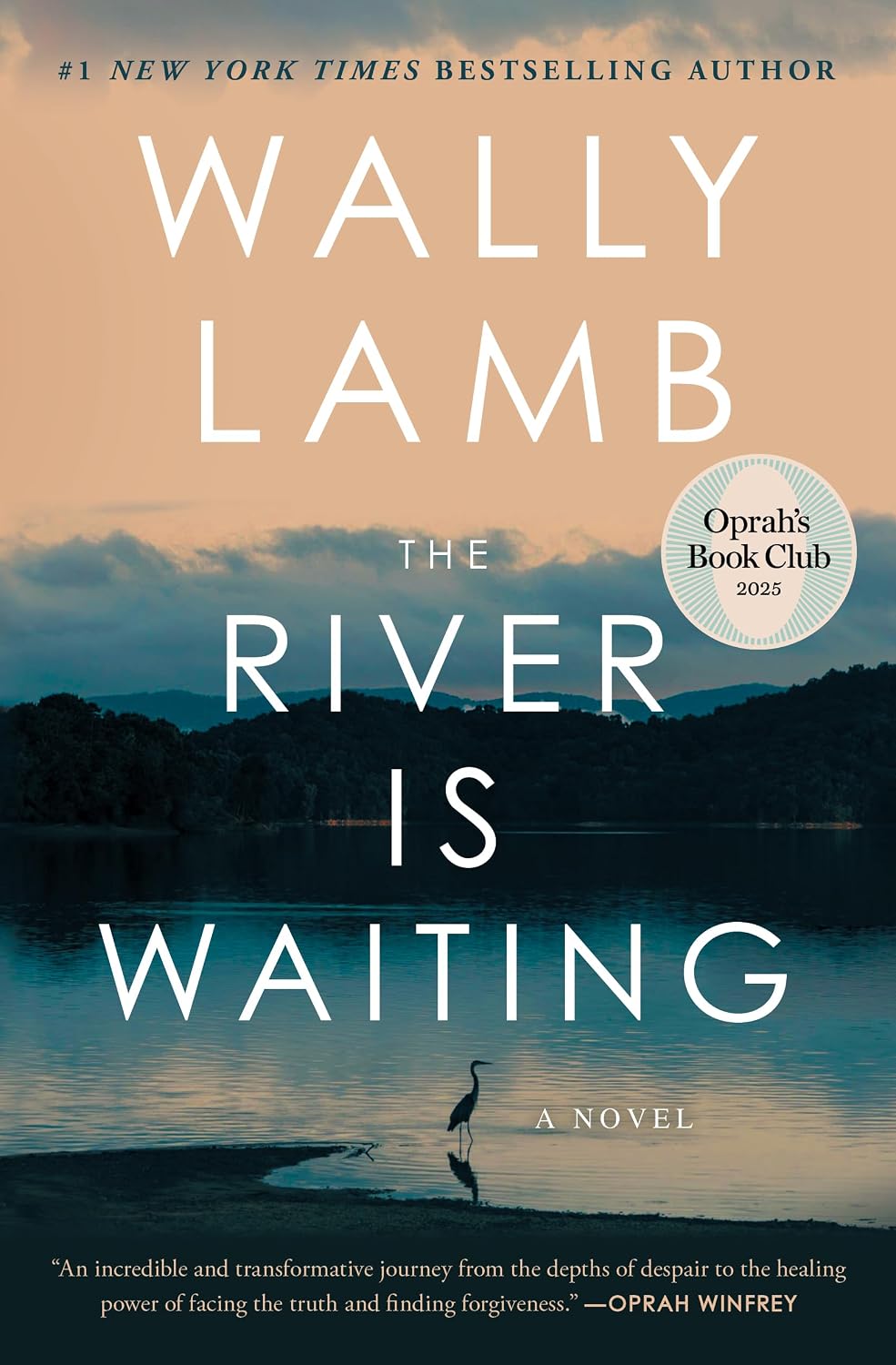 The River is Waiting by Wally Lamb