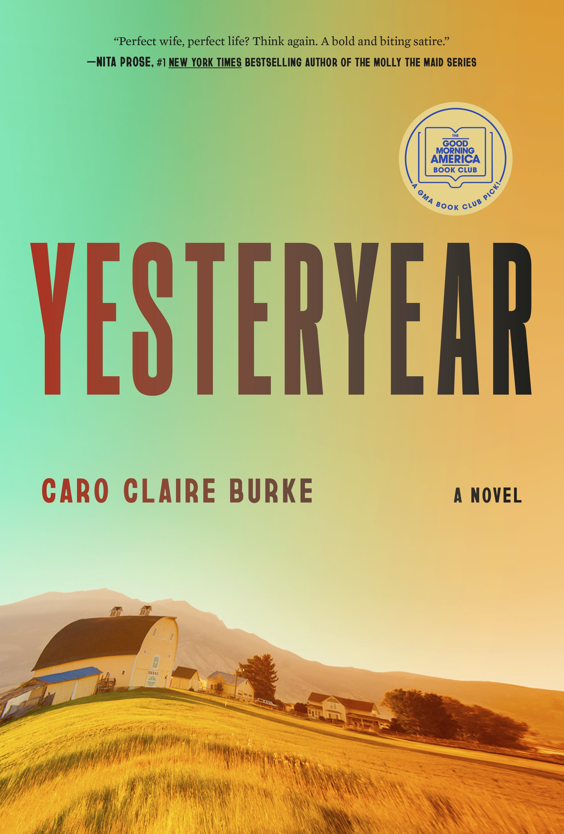 Yesteryear by Caro Claire Burke