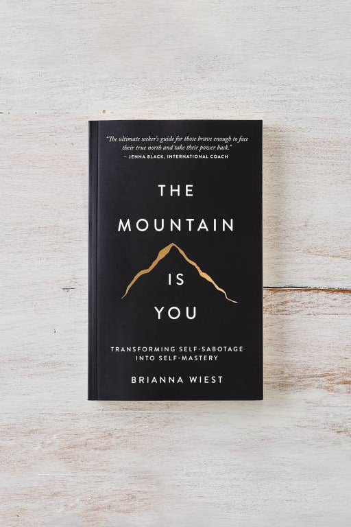 The Mountain Is You - Hardcover