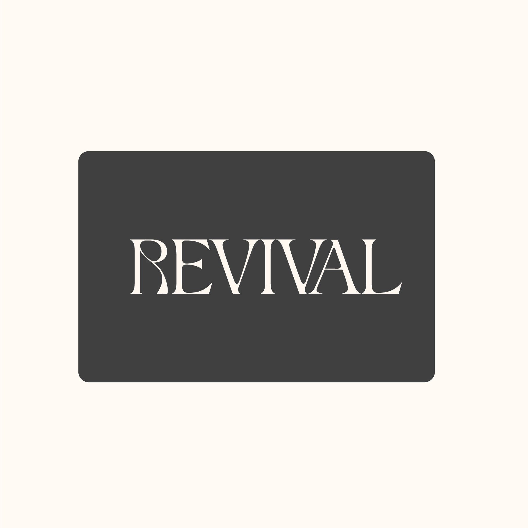 Revival Gift Card